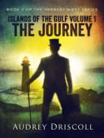 Islands of the Gulf Volume 1, the Journey: Herbert West, #2