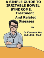 A Simple Guide to Irritable Bowel Syndrome, Treatment and Related Diseases