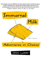 Immortal Milk: Adventures in Cheese