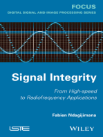 Signal Integrity: From High-Speed to Radiofrequency Applications