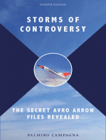 Storms of Controversy: The Secret Avro Arrow Files Revealed