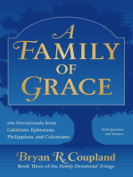 A Family of Grace: 100 Devotionals from Galatians, Ephesians, Philippians, and Colossians