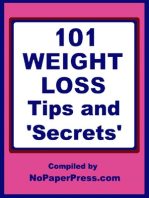 101 Weight Loss Tips & Secrets