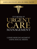 Textbook of Urgent Care Management: Chapter 26, Consumer Engagement Using Social Media