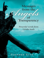 Messages from the Angels of Transparency: Powerful words from Gentle Souls