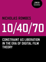 10/40/70: Constraint as Liberation in the Era of Digital Film Theory