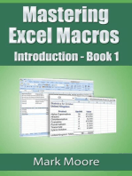 Mastering Excel Macros: Introduction: Mastering Excel Macros, #1