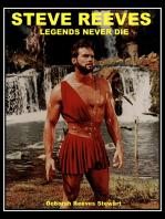 Steve Reeves Legends Never Die