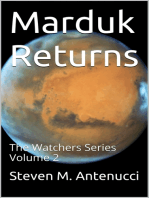 Marduk Returns, The Watchers Series, Volume 2