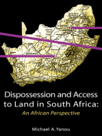 Dispossession and Access to Land in South Africa. An African Perspective: An African Perspective