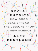 Social Physics: how good ideas spread — the lessons from a new science