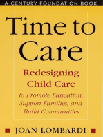 Time To Care: Redesigning Child Care To Promote Education,