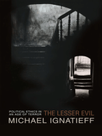 The Lesser Evil: Political Ethics in an Age of Terror