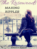 Making Ripples: The Rosewoods, #6