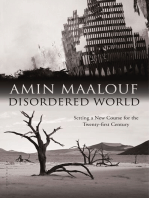 Disordered World: Setting a New Course for the Twenty-first Century