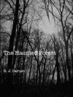 The Haunted Forest