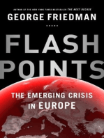 Flashpoints: the emerging crisis in Europe