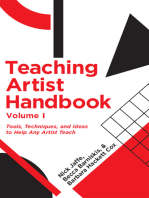 Teaching Artist Handbook, Volume One: Tools, Techniques, and Ideas to Help Any Artist Teach