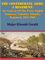 The Confederate Army, A Regiment: An Analysis Of The Forty-Eighth Tennessee Volunteer Infantry Regiment, 1861-1865