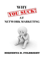 Why You Suck at Network Marketing