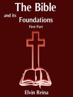 The Bible and his Foundations First Part