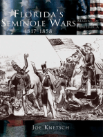 Florida's Seminole Wars: 1817-1858