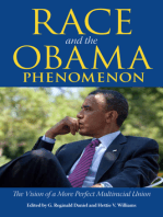 Race and the Obama Phenomenon: The Vision of a More Perfect Multiracial Union