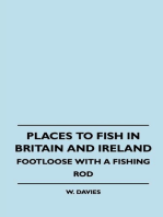 Places to Fish in Britain and Ireland - Footloose With a Fishing Rod