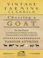 Choosing a Goat for the Farm - A Collection of Articles on Breeds, Characteristics and Signs of Health