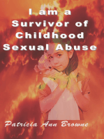 I Am A Survivor of Childhood Sexual Abuse