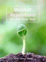 Waldorf Resolutions for the New Year: 10 New Year's Resolutions for a Waldorf Inspired Homeschooling Parent: Waldorf Homeschool Series