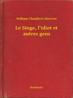 Le Singe, l'idiot et autres gens