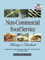 The Non-Commercial Food Service Manager's Handbook: A Complete Guide for Hospitals, Nursing Homes, Military, Prisons, Schools, and Churches