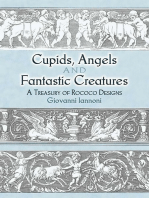 Cupids, Angels and Fantastic Creatures: A Treasury of Rococo Designs