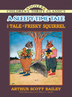 The Tale of Frisky Squirrel: A Sleepy-Time Tale