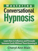 Mastering Conversational Hypnosis