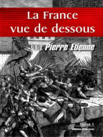 La France vue de dessous. Tome 1