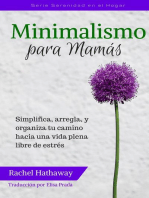 Minimalismo para Mamás: Serie Serenidad en el Hogar, #1