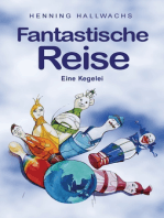 Fantastische Reise: Eine Kegelei