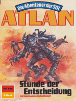 Atlan 599: Stunde der Entscheidung: Atlan-Zyklus "Die Abenteuer der SOL"