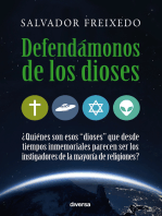 Defendámonos de los dioses