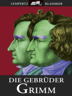 Die Gebrüder Grimm: Grimms Märchen