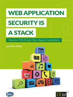 Web Application Security is a Stack: How to CYA (Cover Your Apps) Completely