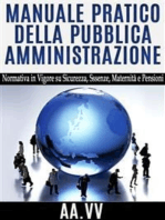 Manuale pratico della Pubblica Amministrazione - normativa in vigore su sicurezza, assenze, maternità e pensioni