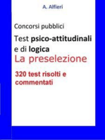 Test psico-attitudinali e di logica per i concorsi pubblici. La preselezione