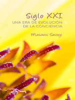 Siglo XXI: Una Era de Evolución del la Conciencia