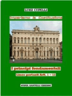 Impariamo la Costituzione. I principi fondamentali. Linee portanti Artt. 1-12