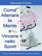 Come allenare la mente a vincere nello sport