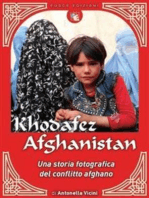 Khofafez Afghanistan: Storia fotografica del conflitto afghano