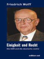 Einigkeit und Recht: Die DDR und die deutsche Justiz